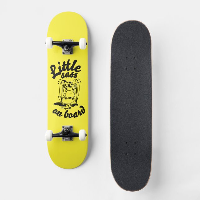 little sass on board skateboard (Front)