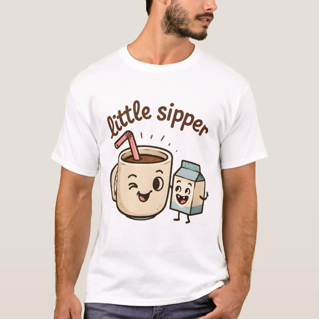 Little Sipper T-Shirt (Front)