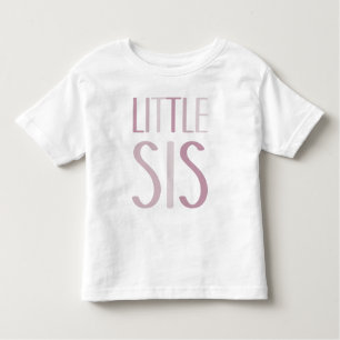 Little Sis with Pink Text Sister Girls Sibling Toddler T-Shirt