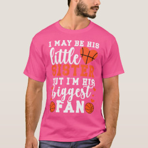 Little Sister Basketball Sister Of A Basketball Pl T-Shirt