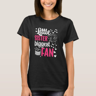 Little Sister Biggest Fan Drumline Sister Drumline T-Shirt