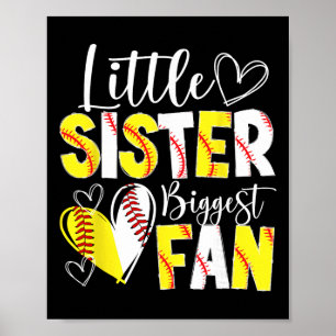 Little Sister Biggest Fan Sell Softll Sister Poster