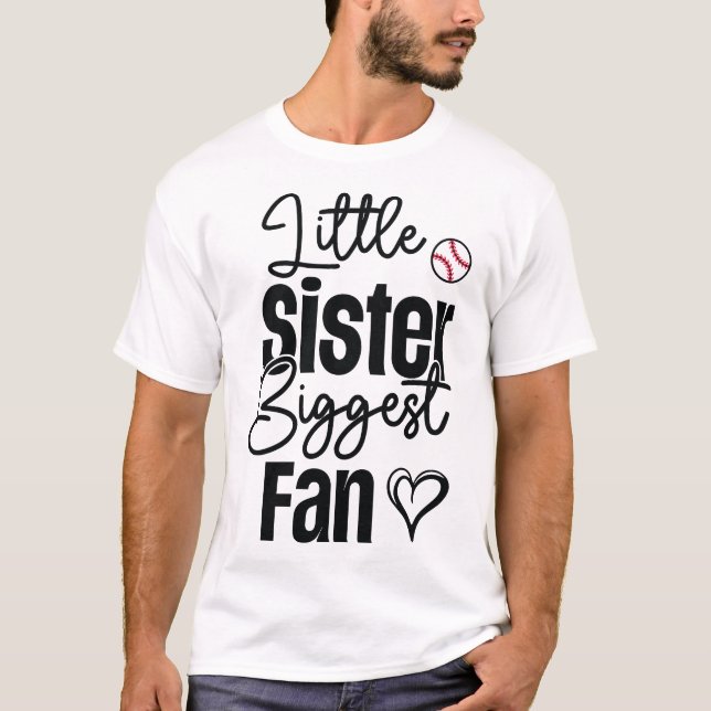 Little-Sister-Biggest-Fan-Svg T-Shirt (Front)