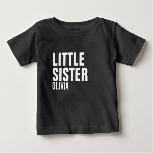 Little Sister Custom Baby T-Shirt