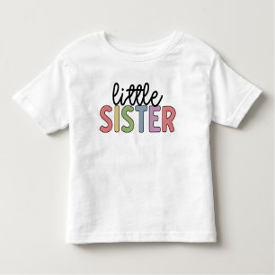 Little Sister Cute Matching Siblings Baby Toddler T-Shirt