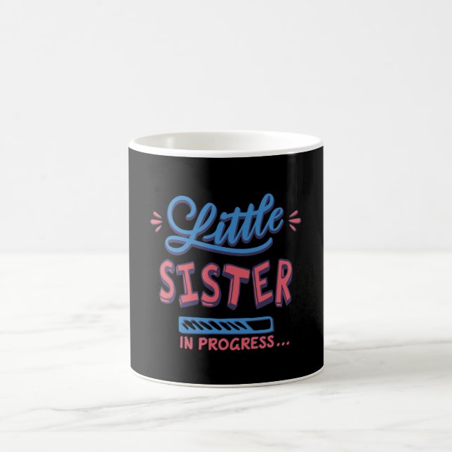Little sister in progress coffee mug (Center)
