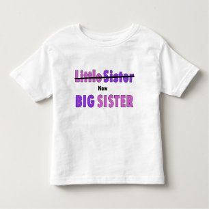 Little sister now Big sister purple pink text Toddler T-Shirt