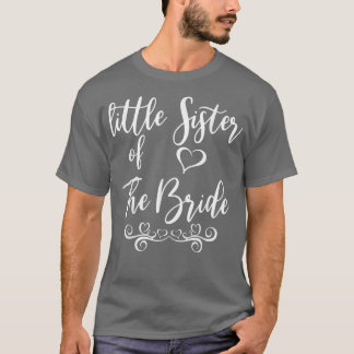 Little Sister of Bride & Groom Wedding Matching  T-Shirt
