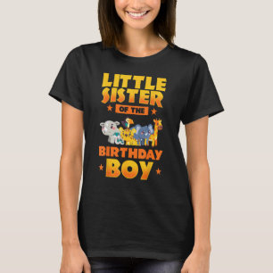 Little Sister Of The Birthday Boy Zoo Safari Bday  T-Shirt