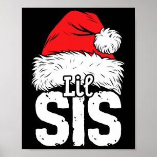 Little Sister Santa Christmas Family Matching Pyja Poster