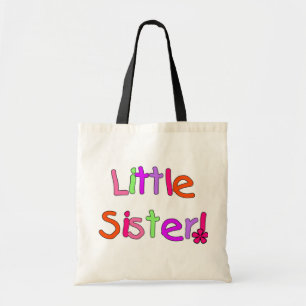 Little Sister T-shirts and Gifts Tote Bag