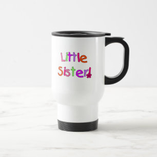 Little Sister Tshirts and Gifts Travel Mug