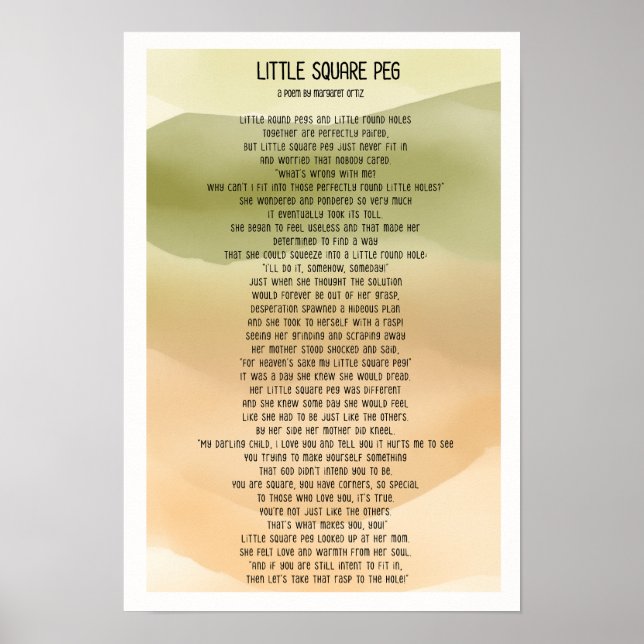 "Little Square Peg" by Margaret Ortiz Poster (Front)