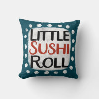 Little Sushi Roll Throw Pillow