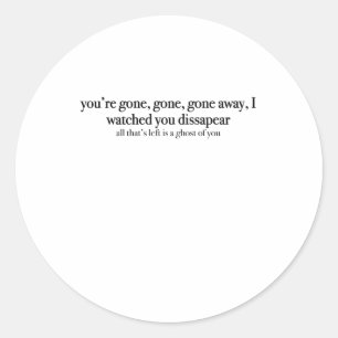 Little Talks Of Monsters And Men Lyrics Quote Stic Classic Round Sticker