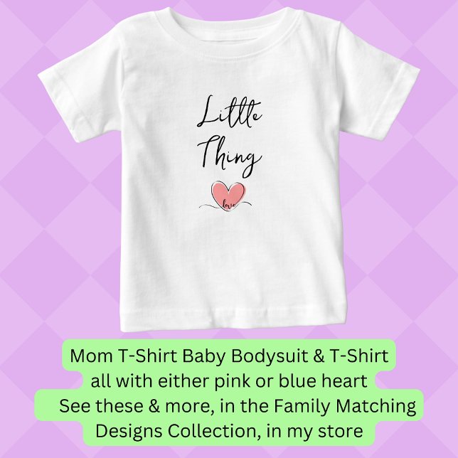Little Thing  - Pink Heart - Matching Mum Bub Pair Baby T-Shirt (Creator Uploaded)