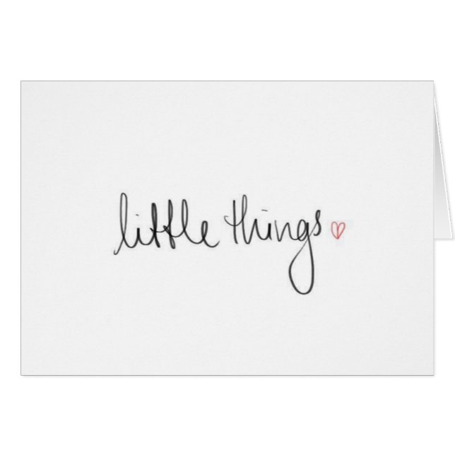 "LITTLE THINGS REMIND ME OF YOU* ALL OCCASION CARD (Front Horizontal)
