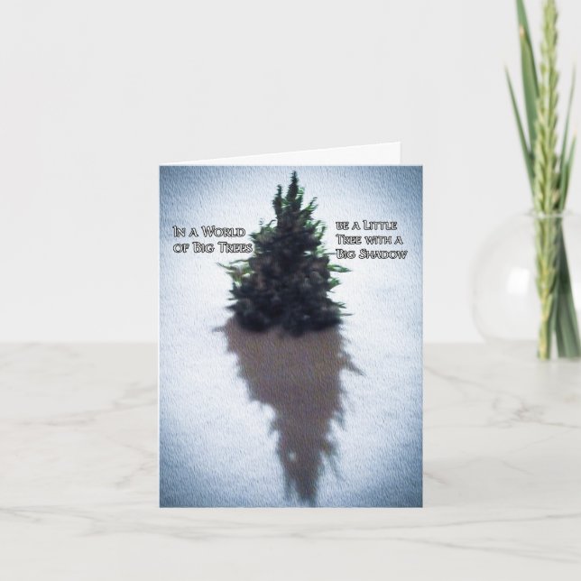 Little Tree Inspiring  Quote Folded Greeting Card (Front)