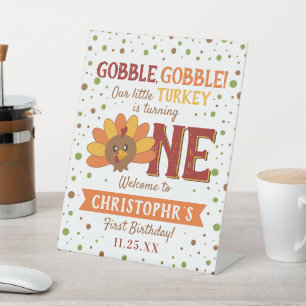 Little Turkey Fall Thanksgiving 1st Birthday Pedestal Sign