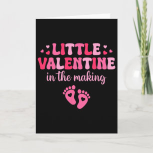 Little Valentine In The Making Valentine's Day Pre Card