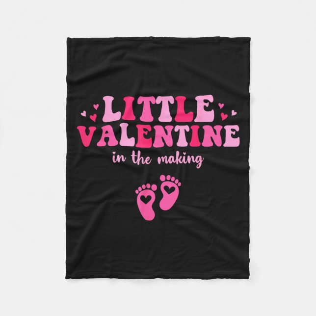 Little Valentine In The Making Valentine's Day Pre Fleece Blanket (Front)