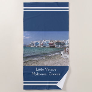 Little Venice, Greece Beach Towel
