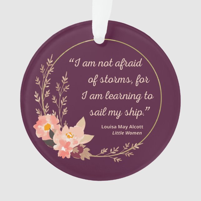 Little Women Quote I - Cute Style Ornament (Front)