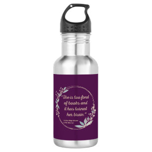 Little Women Quote II - Cute Style 532 Ml Water Bottle