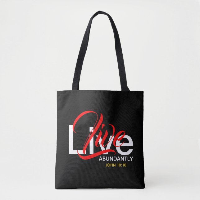 Live Abundantly John 10:10 Monogram Scripture Tote Bag (Front)