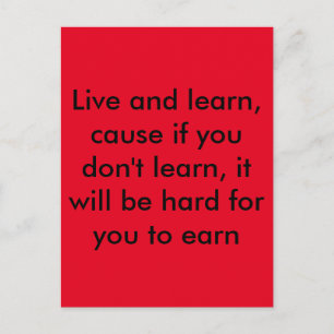 Live and Learn Postcard