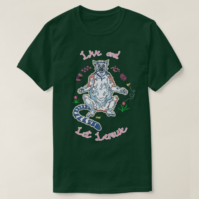 Live and Let Lemur 2 T-Shirt (Design Front)