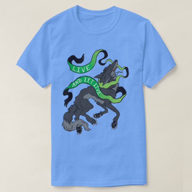 Live and Let Live T-Shirt (Design Front)