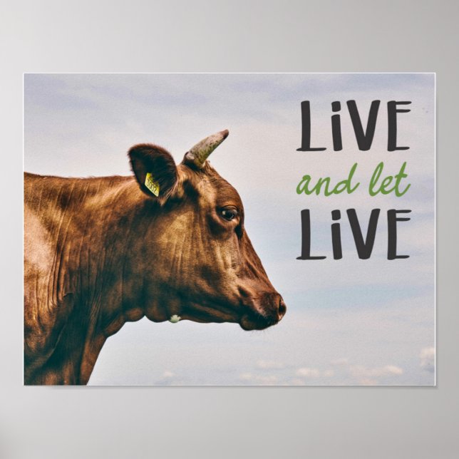 "Live and let live" vegan Poster (Front)