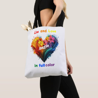 Live And Love In Full Colour Tote Bag