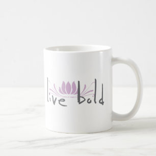 Live Bold Coffee Mug