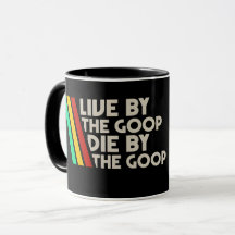 Live By The Goop Retro Gamer Coffee Mug