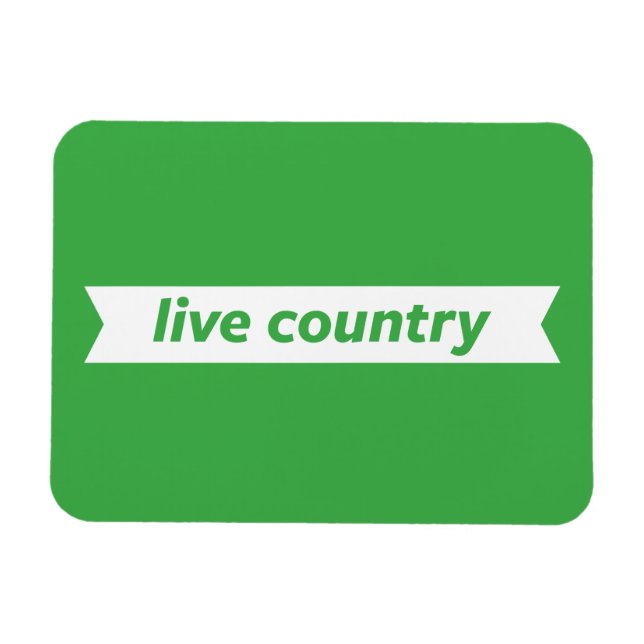 Live Country Magnet (Horizontal)