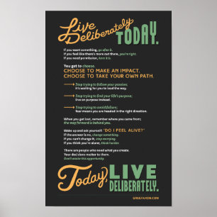 Live Deliberately: A Manifesto Poster