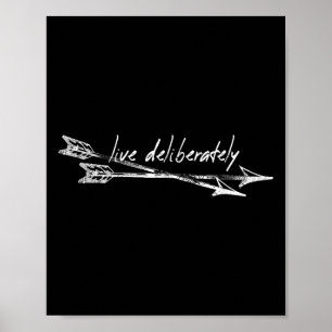 Live Deliberately Thoreau Quote Motivation Spiritu Poster