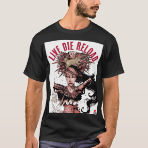 Live Die Reload art black t-shirt