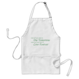 Live - Die Tomorrow green Standard Apron