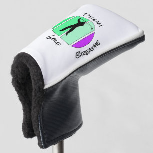 Live, dream, breathe golf head cover