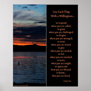 Live each day with a willingness...Poster Poster