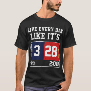 Live Every Day Like It's 28-3 Football T-Shirt