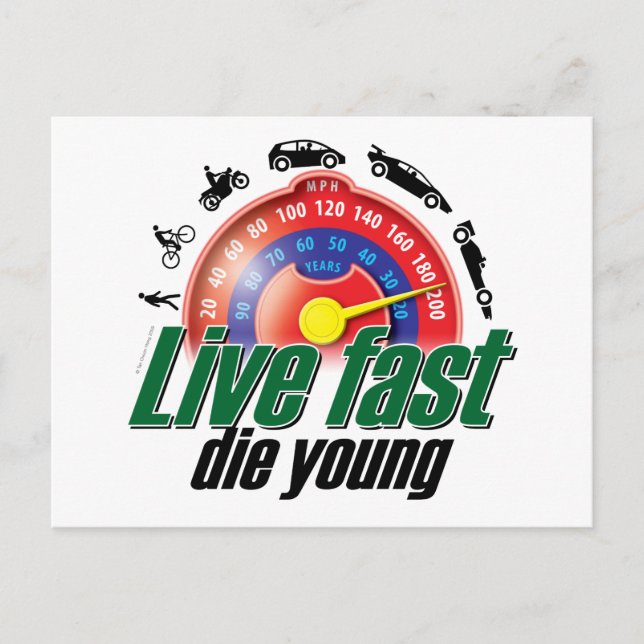 Live Fast Die Young Postcard (Front)