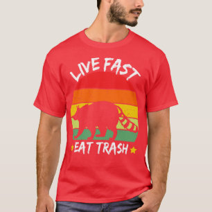Live Fast Eat Trash Funny Possum lovers T-Shirt