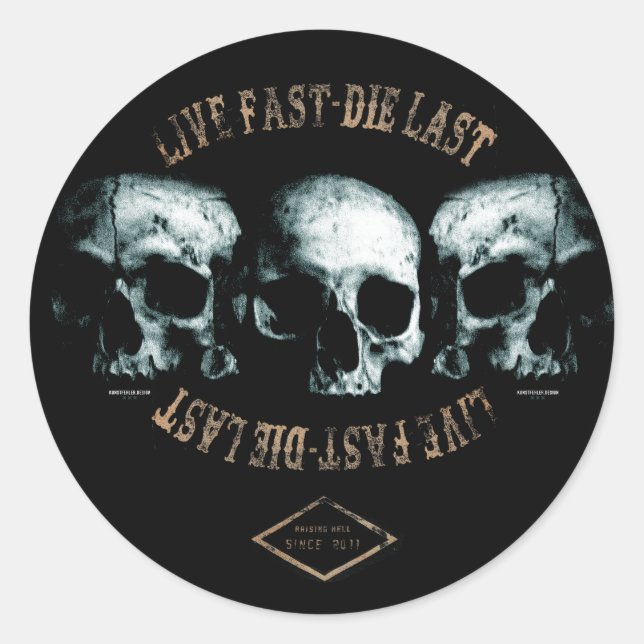 Live fast - the last sticker (Front)