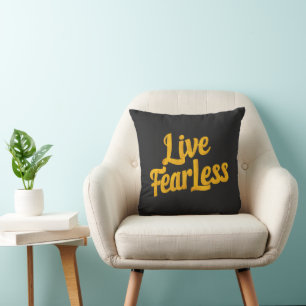 Live Fearless - Motivation Cushion