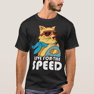Live For The Speed Funny Racing Cat Race T-Shirt