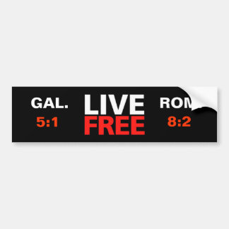 Live Free Christian Bumper Sticker